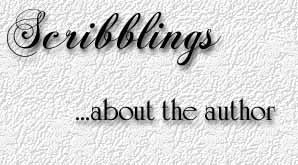 scribblings...about the author
